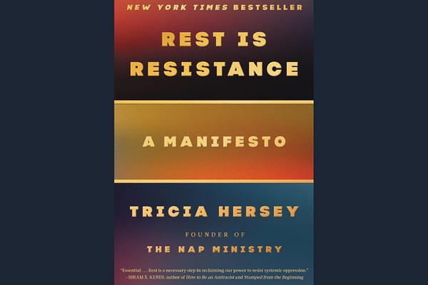 Rest is Resistance