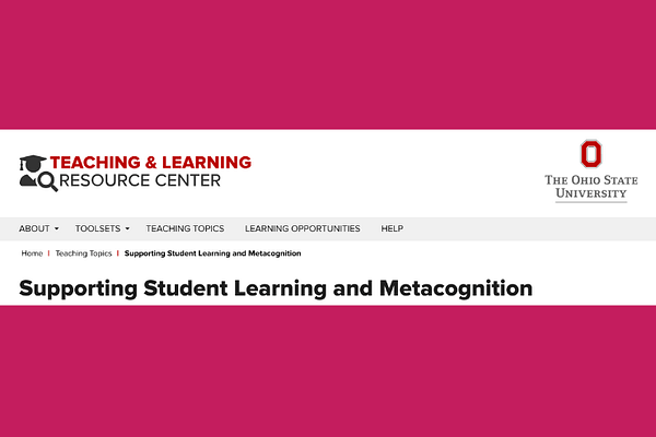 Supporting Student Learning and Metacognition