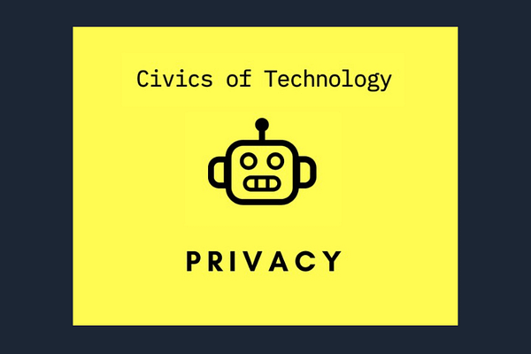 Civics of Technology’s Privacy Week Resources