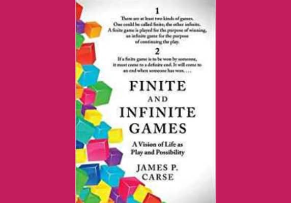 Finite and Infinite Games* by James Carse