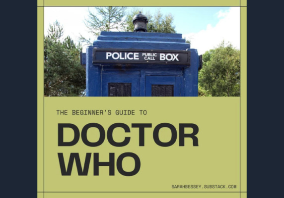 The Beginner’s Guide to Dr. Who, by Sarah Bessey