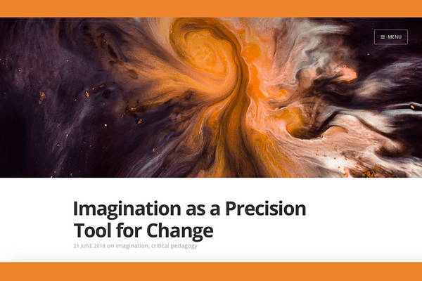 Imagination as a Precision Tool for Change, by Sean Michael Morris