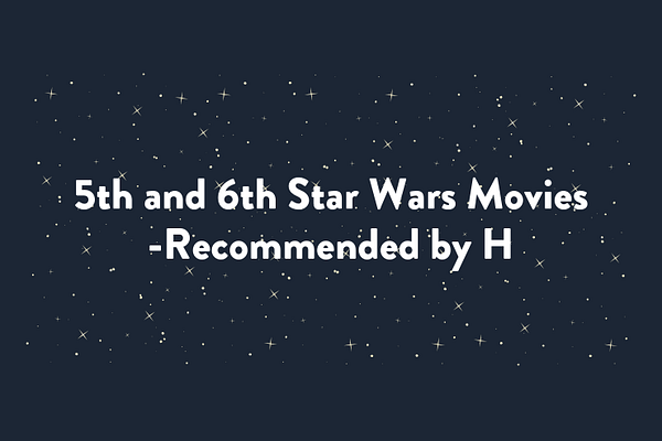 5th and 6th Star Wars Movies