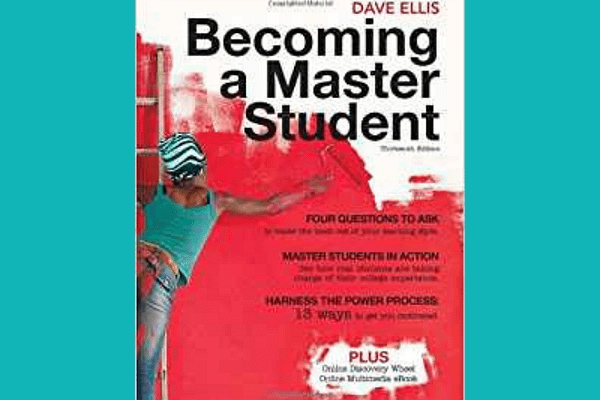 Becoming a Master Student* by Dave Ellis
