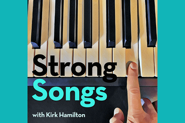 Strong Songs Podcast: Babylon Sisters