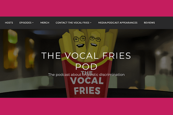 Vocal Fries Podcast