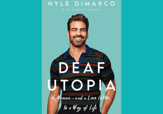 Deaf Utopia- Nyle DiMarco