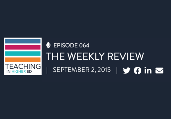 TIHE episode 64: The Weekly Review