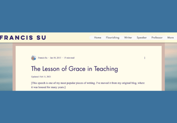 The Lesson of Grace in Teaching, by Francis Su