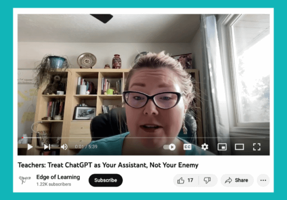 Video: Treat ChatGPT as Your Assistant, Not Your Enemy