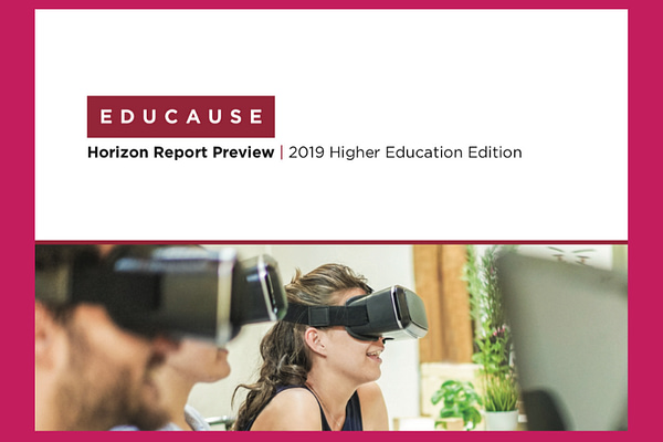 EDUCAUSE 2019 Horizon Report Preview