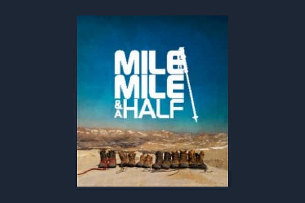 Mile Mile and Half