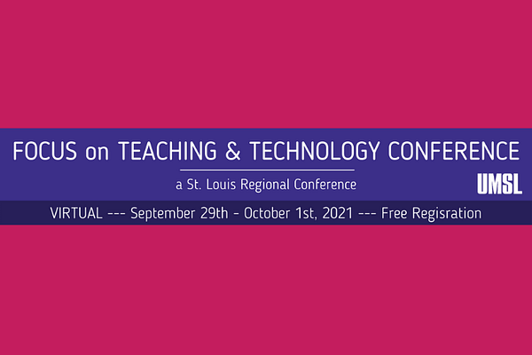 Focus on Teaching in Technology Conference