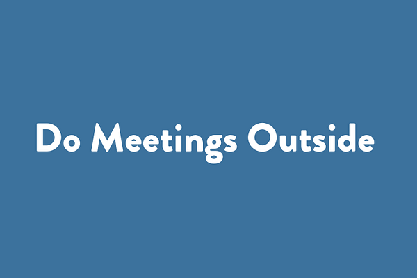 Do Meetings Outside