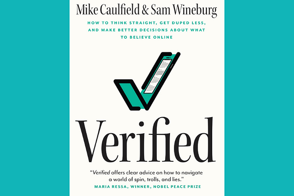Verified, by Mike Caulfield and Sam Wineburg