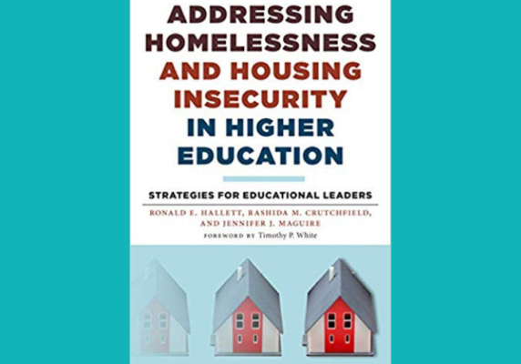 Addressing Homelessness and Housing Insecurity in Higher Education