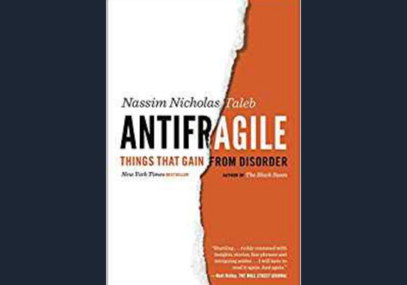 Antifragile: Things That Gain from Disorder (Incerto)* by Nassim Nicholas Taleb