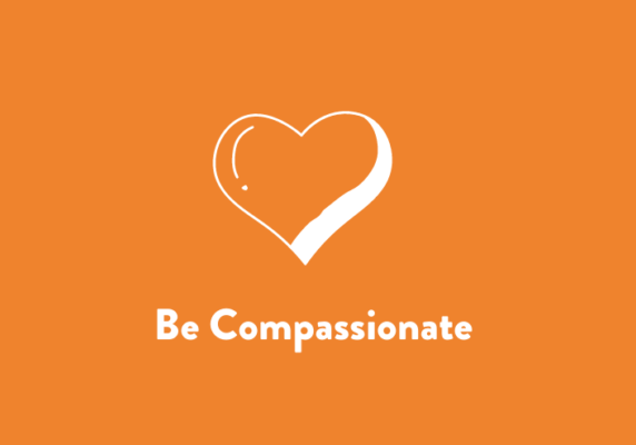Be Compassionate