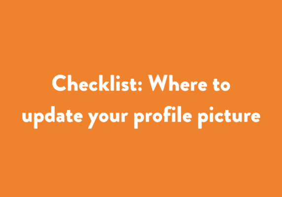 Checklist Where to update your profile picture