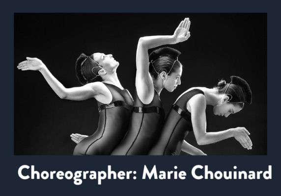 Choreographer: Marie Chouinard