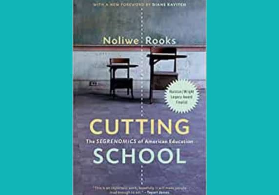 Cutting School by Noliwe Rooks
