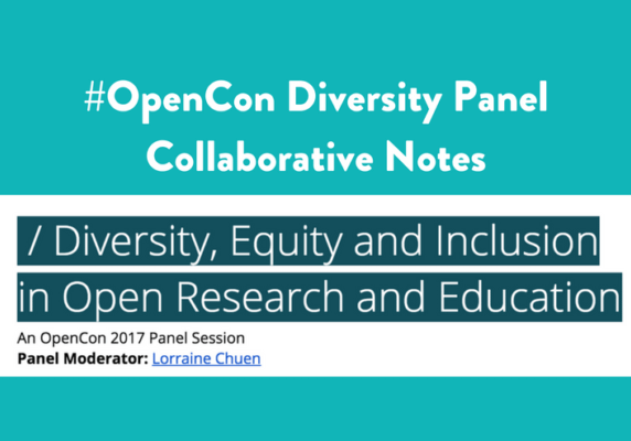 Diversity Panel #OpenCon (Collaborative notes)