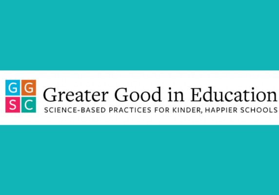 Greater Good in Education