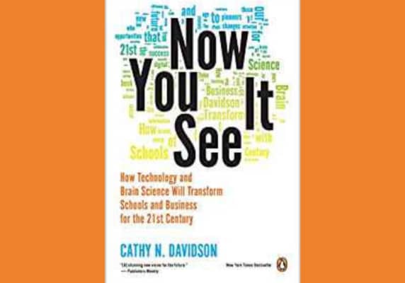 Now You See It* by Cathy Davidson