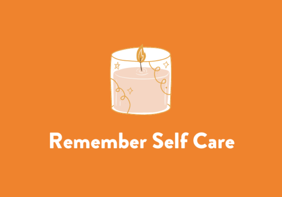 Remember self care