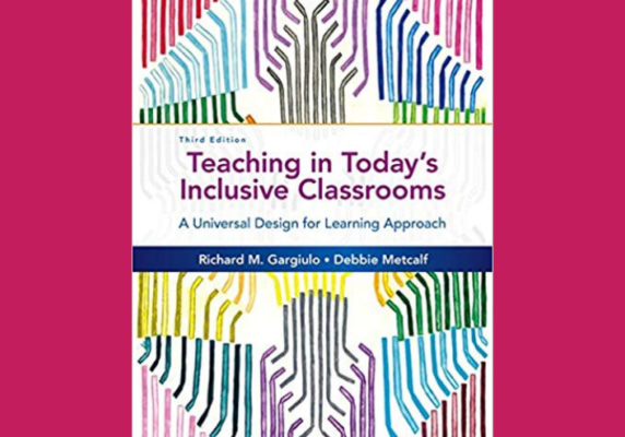 Teaching in Today's Inclusive Classrooms* by Richard M. Gargiulo