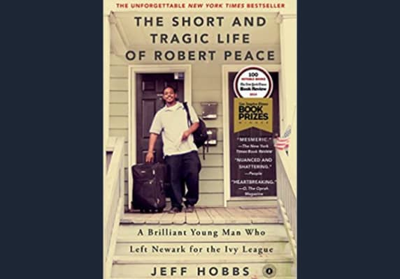 The Short and Tragic Life of Robert Peace, Jeff Hobbs