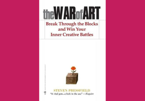 The War of Art, Stephen Pressfield