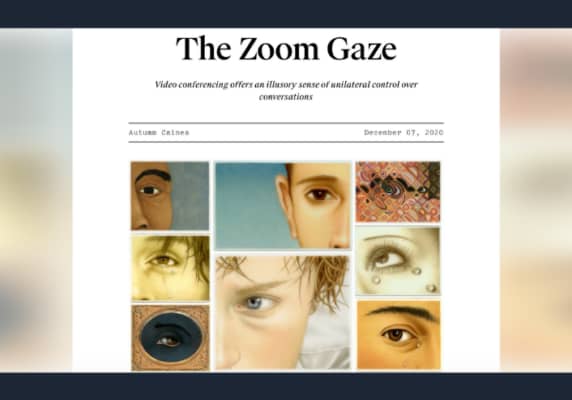 The Zoom Gaze, by Autumm Caines