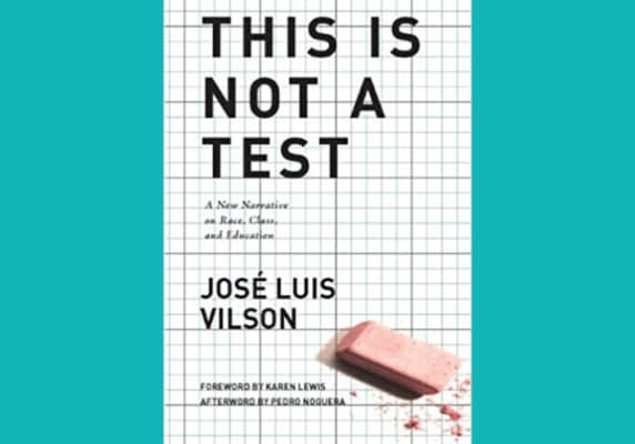 This is Not a Test, by José Luis Vilson