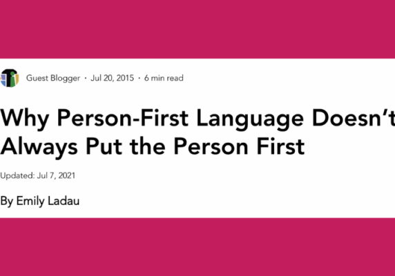 Why Person-First Language Doesn’t Always Put the Person First