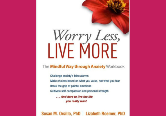 Worry Less, Live More