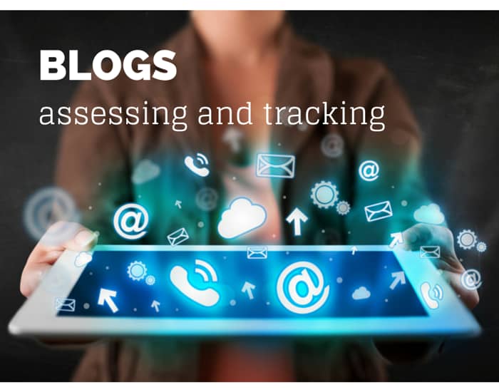 assessing and tracking blogs