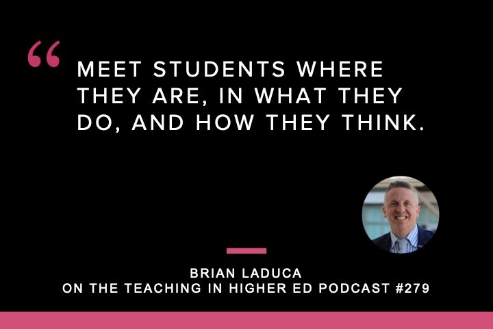 Brian LaDuca shares about applied creativity for transformation on episode 279 of the Teaching in Higher Ed podcast 