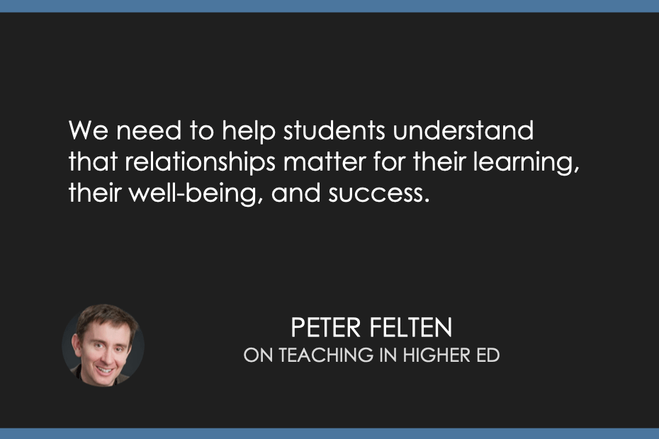 We need to help students understand that relationships matter for their learning, their well-being, and success.