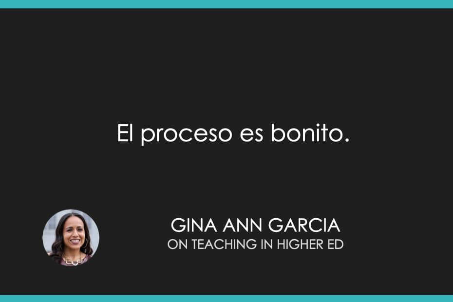 El proceso es bonito