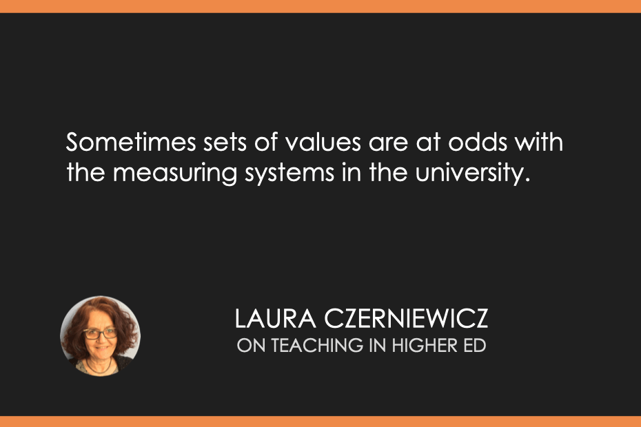 Sometimes sets of values are at odds with the measuring systems in the university.