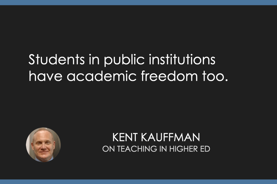 Students in public institutions have academic freedom too. 