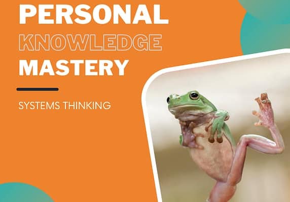 Personal Knowledge Mastery: Systems Thinking A frog looks like it is dancing (up on its hind legs, almost doing the splits)