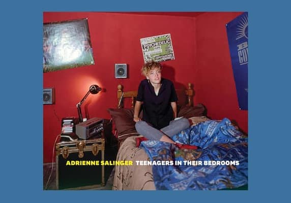 Adrienne Salinger: Teenagers in Their Bedrooms
