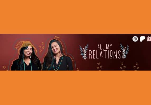 All My Relations Podcast