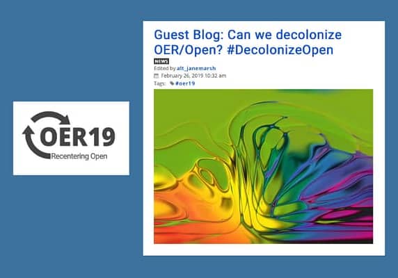 Can We Decolonize OER/Open, by Adam, Bali, Hodgkinson-Williams & Morgan