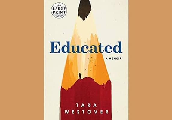 Educated: A Memoir