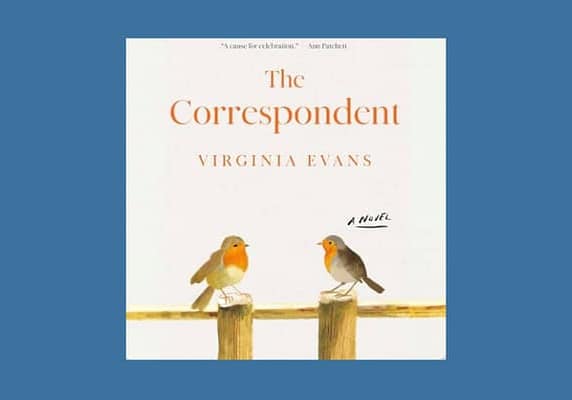 The Correspondent: A Novel, by Virginia Evans