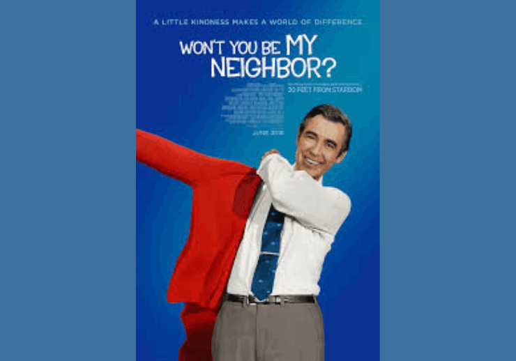 Won’t You Be My Neighbor? (2018 Documentary)