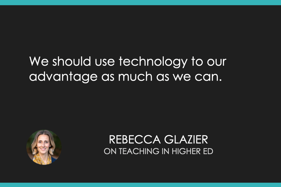 We should use technology to our advantage as much as we can.